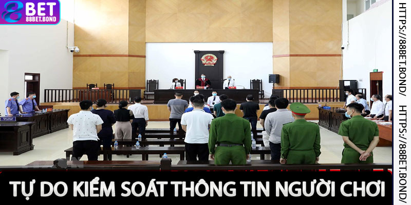 Tự do kiểm soát thông tin người chơi